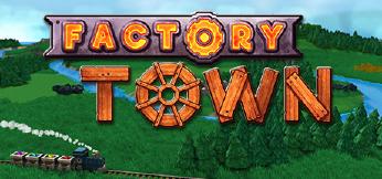 Factory Town
