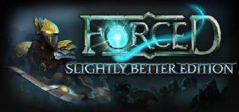 FORCED